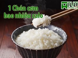 1 Chén cơm bao nhiêu calo