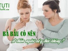 Bà bầu có nên đi thăm người sảy thai không