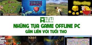 Tổng hợp những tựa game đã trở thành huyền thoại với thế hệ 8x 9x