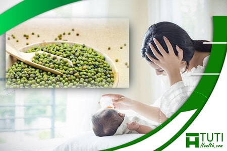 Vậy những tác dụng cụ thể của đỗ xanh đối với phụ nữ sau sinh là gì?