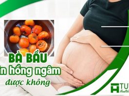 Bà bầu có ăn được hồng ngâm không ?