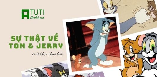 Những sự thật về Tom và Jerry có thể bạn chưa biết