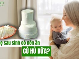 Mẹ sau sinh có nên ăn củ hủ dừa không?