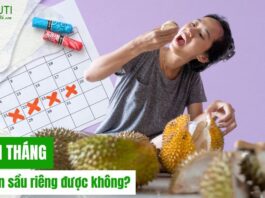 Tới tháng có ăn sầu riêng được không?