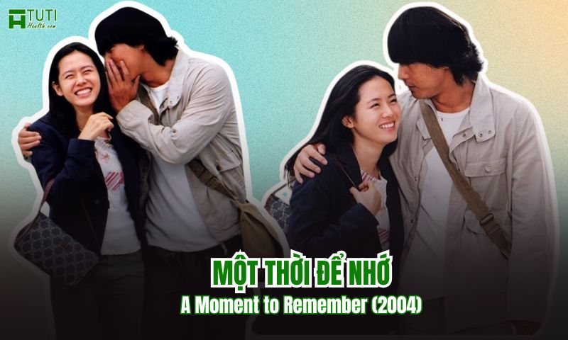 Một thời để nhớ là bộ phim do Son Ye Jin đóng vào năm 2004, đã lấy đi nhiều nước mắt của hàng triệu khán giả