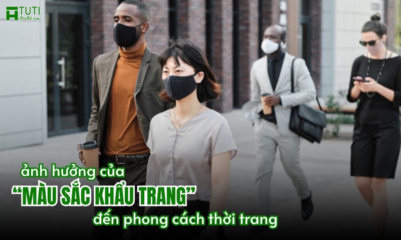 Ảnh hưởng của màu sắc khẩu trang đến phong cách cá nhân